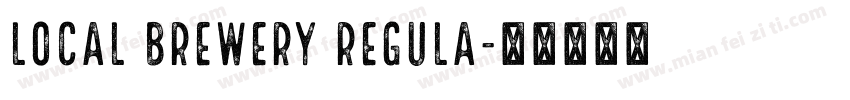 Local Brewery Regula字体转换